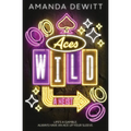 Aces Wild: A Heist - Paperback