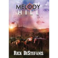 Melody Hill - Hardcover