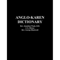 Anglo-Karen Dictionary - Paperback