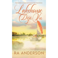 Lakehouse Déjà Vu - Hardcover