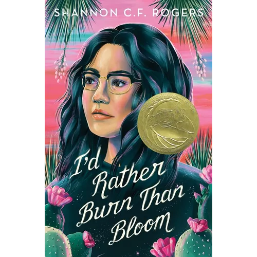 I'd Rather Burn Than Bloom - Hardcover
