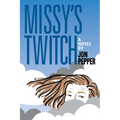 Missy's Twitch - Paperback