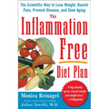 The Inflammation-Free Diet Plan: The scientific way to lose weight, banish pain, prevent disease, and slow aging - Paperback