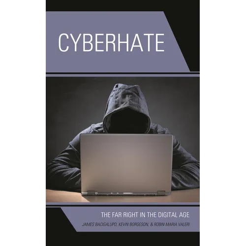 Cyberhate: The Far Right in the Digital Age - Paperback