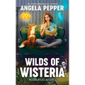 Wilds of Wisteria - Paperback