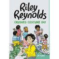 Riley Reynolds Crushes Costume Day - Paperback