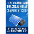 The New Simple And Practical Solar Component Guide - Paperback
