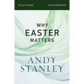 Why Easter Matters Bible Study Guide - Paperback