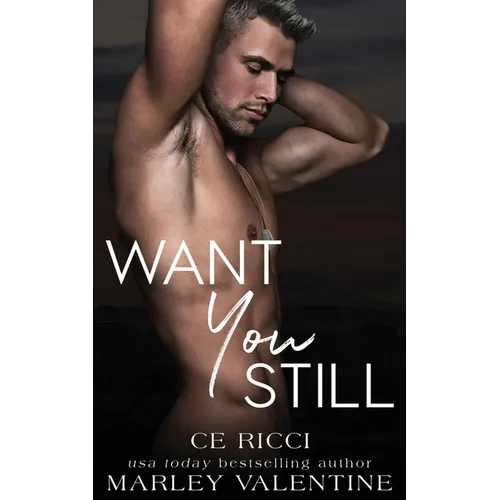 Want You Still
