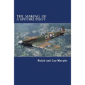 The Making of a Spitfire Pilot: The Battle of Britain to the Timor Sea. The War Diaries of RKC Norwood 1940-46