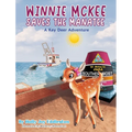 WINNIE MCKEE SAVES THE MANATEE ( A Key Deer Adventure) - Hardcover