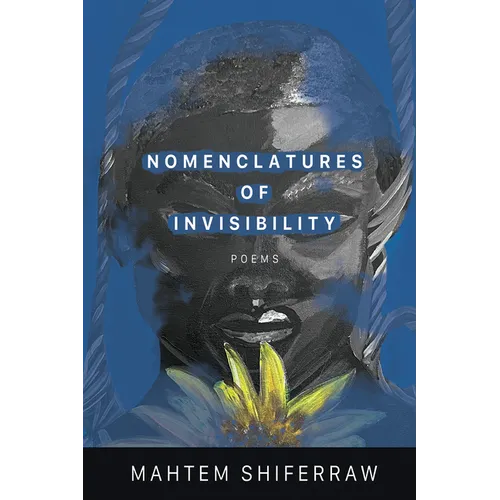 Nomenclatures of Invisibility - Paperback
