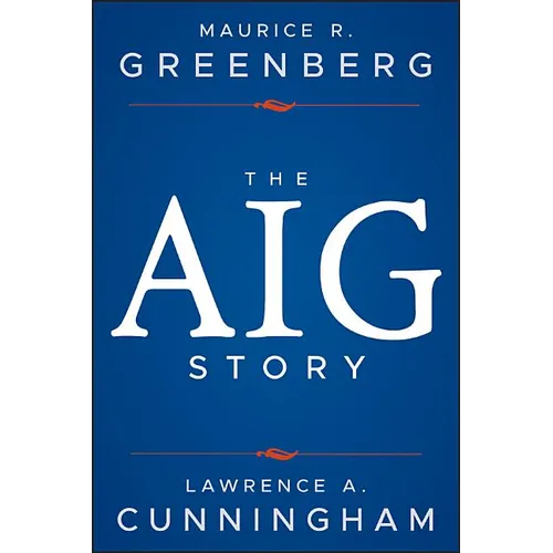The Aig Story, + Website - Hardcover