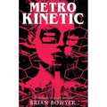 Metro Kinetic - Paperback