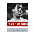 American Legends: The Life of Otis Redding