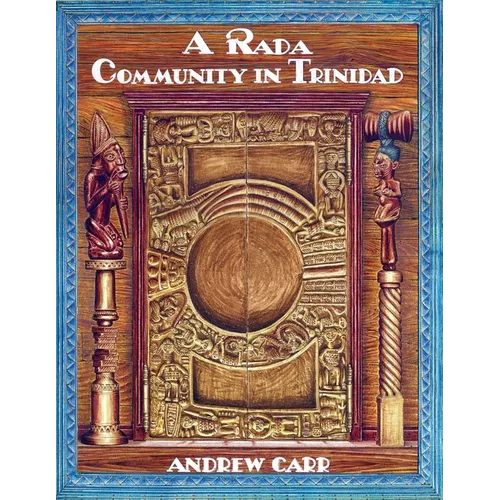 A Rada Community in Trinidad - Paperback