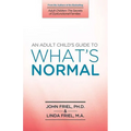 An Adult Child's Guide to What's Normal - Paperback