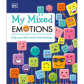 My Mixed Emotions: Help Your Kids Handle Their Feelings - Hardcover