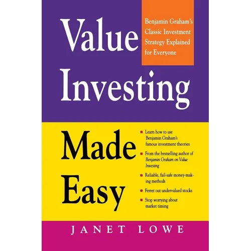 Value Investing Made Easy: Benjamin Graham's Classic Investment Strategy Explained for Everyone - Paperback
