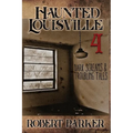 Haunted Louisville 4 - Paperback