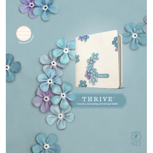 NLT Thrive Creative Journaling Devotional Bible (Hardcover, Blue Flowers) - Hardcover