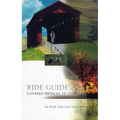 Ride Guide: Covered Bridges of Ohio