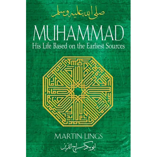 Muhammad: His Life Based on the Earliest Sources - Paperback
