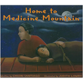 Home to Medicine Mountain - Paperback