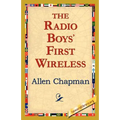 The Radio Boys' First Wireless - Paperback