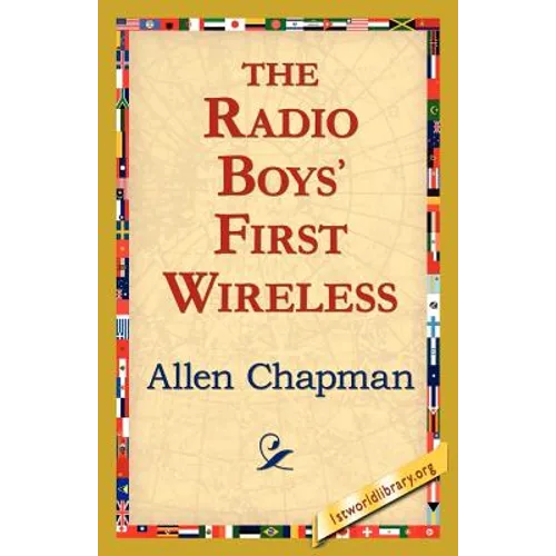 The Radio Boys' First Wireless - Paperback