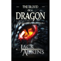 The Blood of a Dragon - Paperback