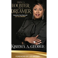 From a Doubter to a Dreamer - Hardcover