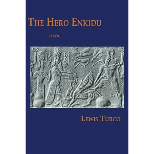 The Hero Enkidu - Paperback