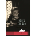 Nancy Cunard: Heiress, Muse, Political Idealist - Hardcover