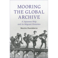 Mooring the Global Archive - Paperback