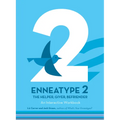Enneatype 2: The Helper, Giver, Befriender: An Interactive Workbook - Paperback
