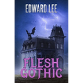 Flesh Gothic - Paperback