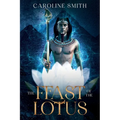 The Feast of the Lotus - Paperback