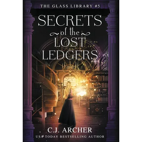 Secrets of the Lost Ledgers - Hardcover