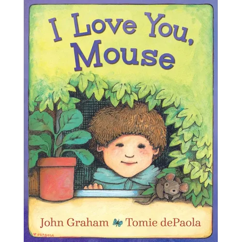 I Love You, Mouse - Hardcover