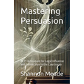Mastering Persuasion: NLP Techniques for Legal Influence and Connection in the Courtroom