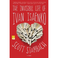 The Invisible Life of Ivan Isaenko - Paperback