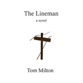The Lineman - Paperback