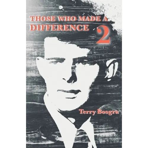 Those Who Made a Difference 2 - Paperback