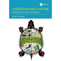 Understanding Nature: Ecology for a New Generation - Paperback