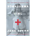 Ambulance Girl: How I Saved Myself by Becoming an EMT - Paperback