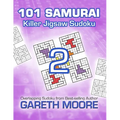 Killer Jigsaw Sudoku 2: 101 Samurai - Paperback