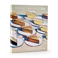Wayne Thiebaud 100: Paintings, Prints, and Drawings - Hardcover