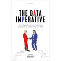 The Data Imperative: How Digitalization Is Reshaping Management, Organizing, and Work - Hardcover