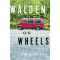 Walden on Wheels: On the Open Road from Debt to Freedom